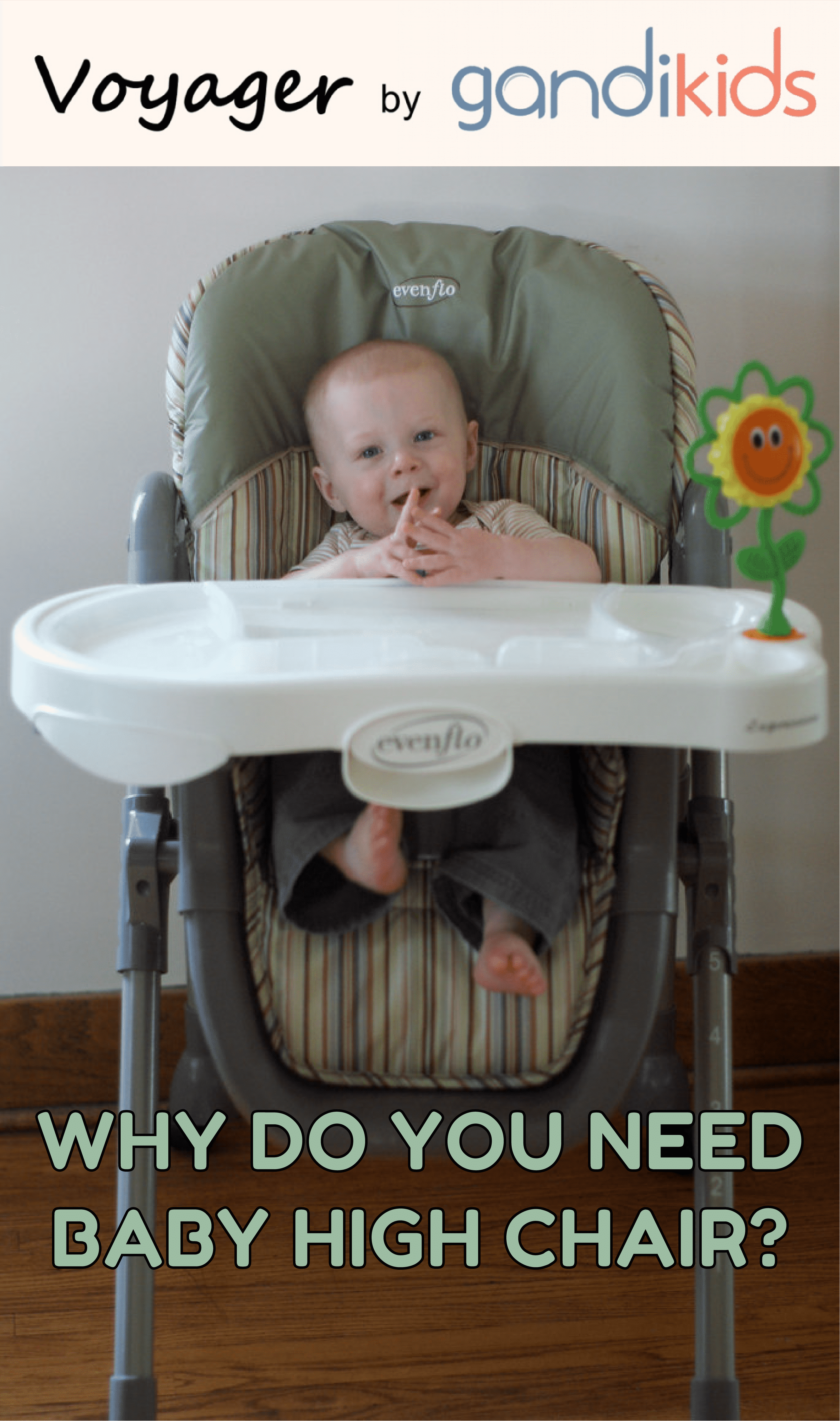 Why do you need baby high chair