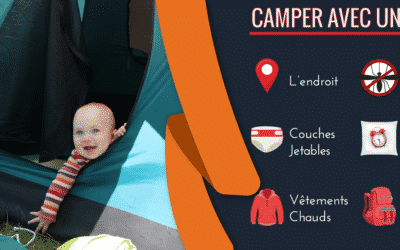 Le camping avec bébé : ce que vous devez savoir
