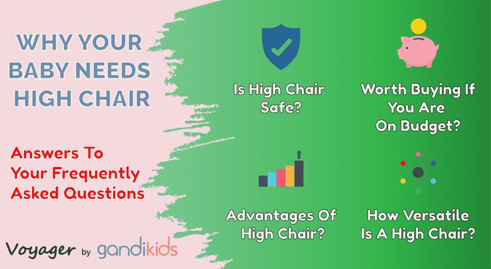 Do I need high chair? Answers to frequently asked question